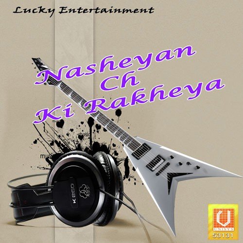 Nasheya Ch Dass Ki Pya by Various Artists - Download on PagalFree