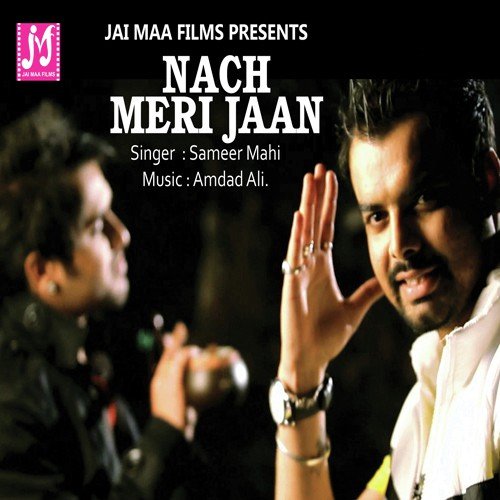Nach Meri Jaan by Various Artists - Download on PagalFree
