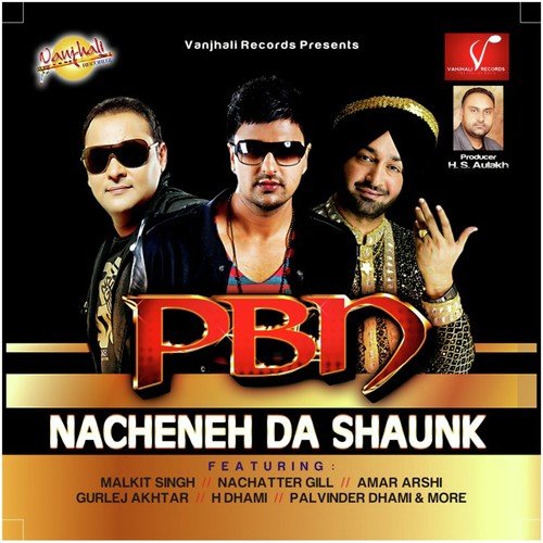 Nacheneh Da by Various Artists - Download on PagalFree
