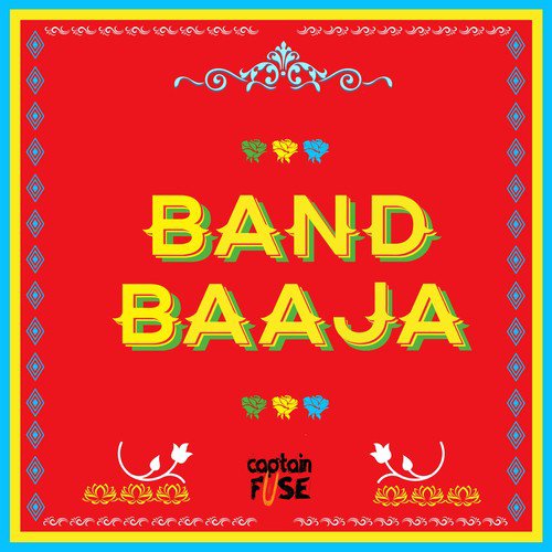 Band Baaja by Captain Fuse - Download on PagalFree