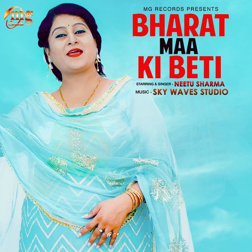 Bharat Maa Ki Beti by Neetu Sharma - Download on PagalFree