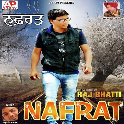 Nafrat by Raj Bhatti - Download on PagalFree