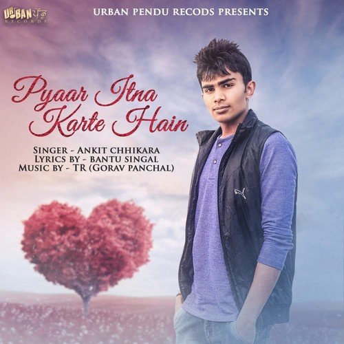 Pyaar Itna Karte Hain by Various Artists - Download on PagalFree