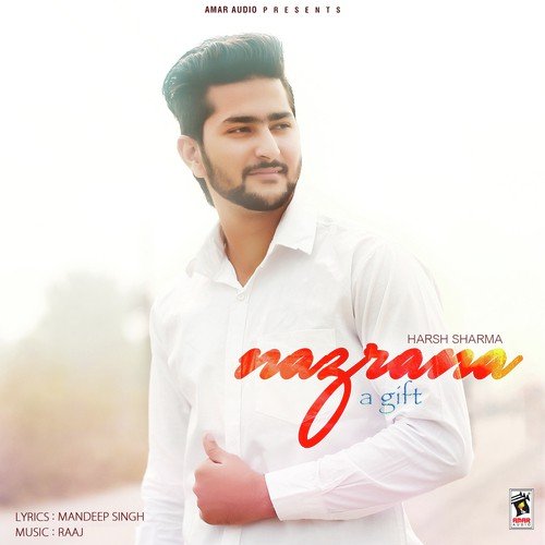 Nazrana by Harsh Sharma - Download on PagalFree
