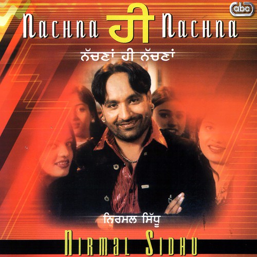 Ghoorian Watdi by Nirmal Sidhu - Download on PagalFree