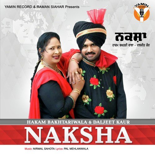 Naksha by Hakam Bakhtariwala, Diljeet Kaur, Hakam Bakhtariwala, Diljeet Kaur - Download on PagalFree