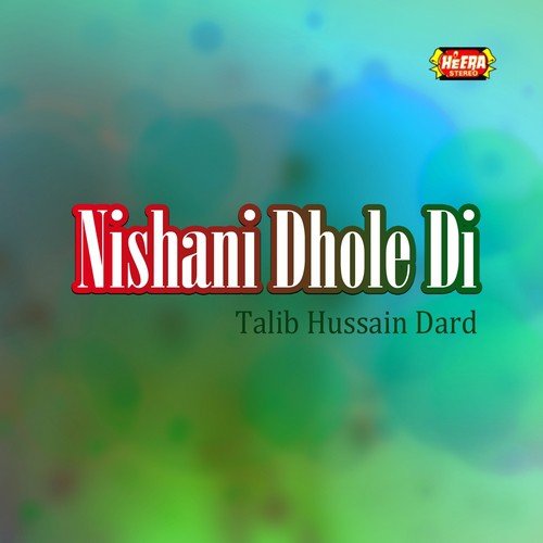 Nit Pardesi Dhola by Talib Hussain Dard - Download on PagalFree
