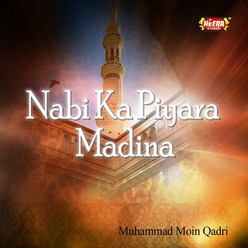 Ho Ataa Par Ataa Ya Nabi by Muhammad Moin Qadri - Download on PagalFree