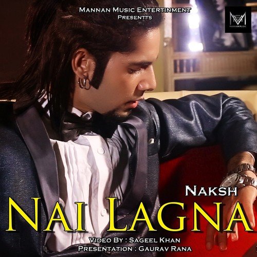 Nai Lagna by Nakash - Download on PagalFree