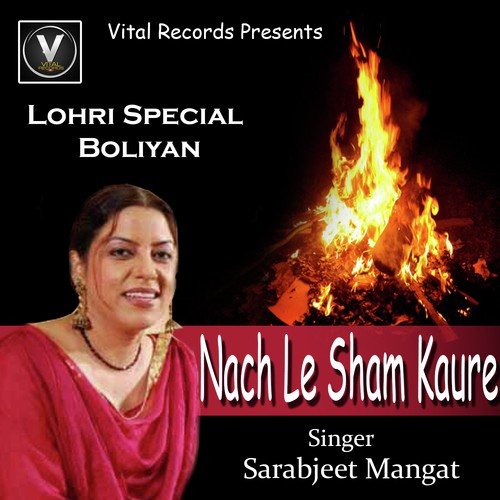 Nach Le Sham Kaure by Sarabjeet Mangat - Download on PagalFree