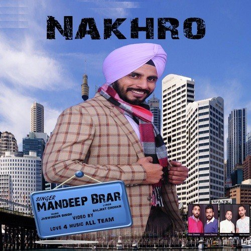 Nakhro by Mandeep Brar - Download on PagalFree