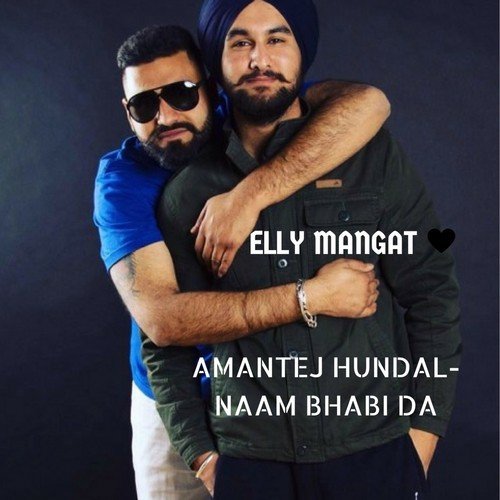 Naam Bhabi Da by Elly Hundal, Amantej Hundal - Download on PagalFree