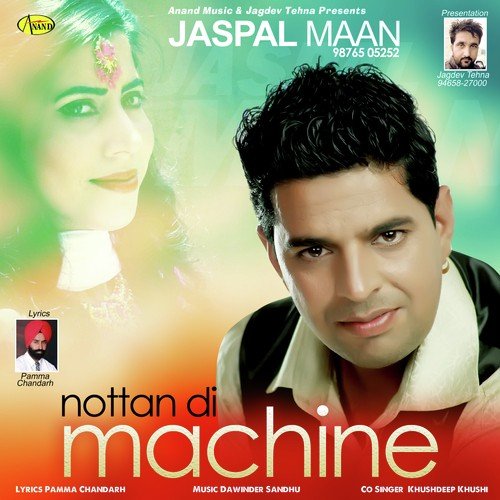 Nottan Di Machine by Jaspal Maan - Download on PagalFree