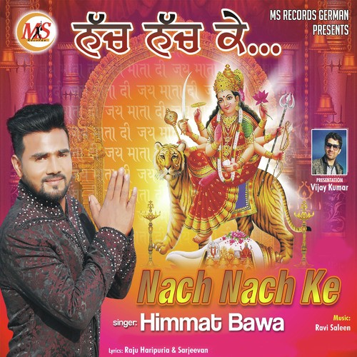 Nach Nach K by Himmat Bawa - Download on PagalFree