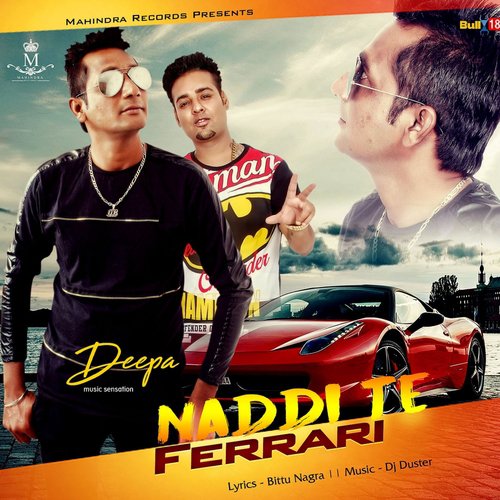 Naddi Te Ferrari by Deepa B - Download on PagalFree