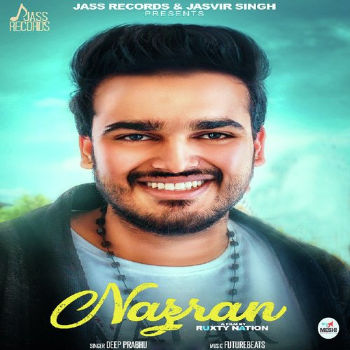 Nazran by Deep Prabhu - Download on PagalFree