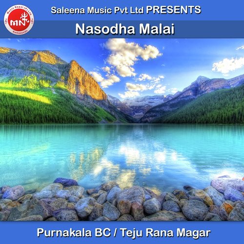 Nasodha Malai by Purnakala Bc, Teju Rana Magar - Download on PagalFree