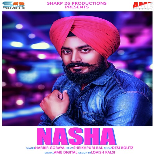 Nasha by Harbir Goraya - Download on PagalFree
