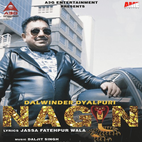 Nagin by Dalwinder Dayalpuri - Download on PagalFree