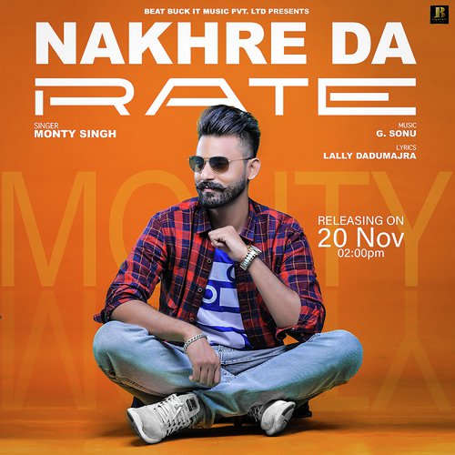 Nakhre Da Rate by Monty Singh - Download on PagalFree