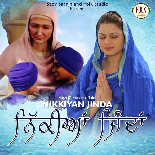 Nikiyan Jindan by Preet Thind - Download on PagalFree