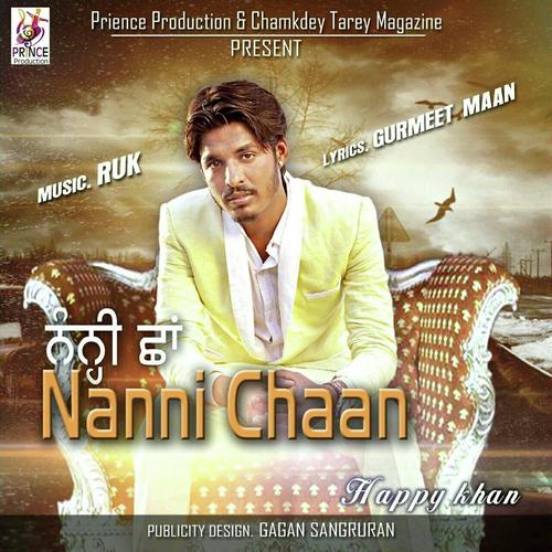 Nanni Chaan by Happy Khan - Download on PagalFree