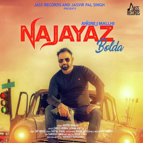 Najayaz Bolda by Angrej Mallhi - Download on PagalFree