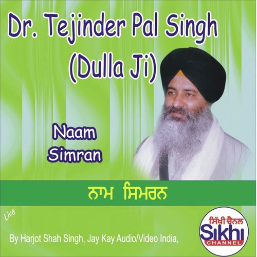 Naam Simran by Dr. Tejinder Pal Singh Dulla Ji - Download on PagalFree