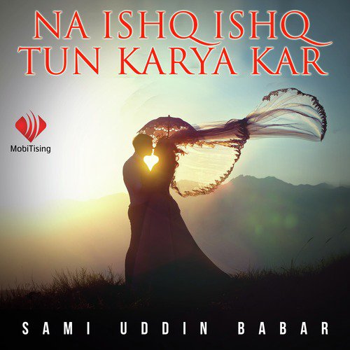 Loriyan De Ke Sulaya Tha Meri Maa Ne by Sami Uddin Babar - Download on PagalFree