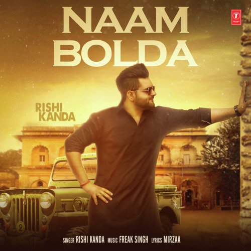 Naam Bolda by Freak Singh, Rishi Kanda - Download on PagalFree