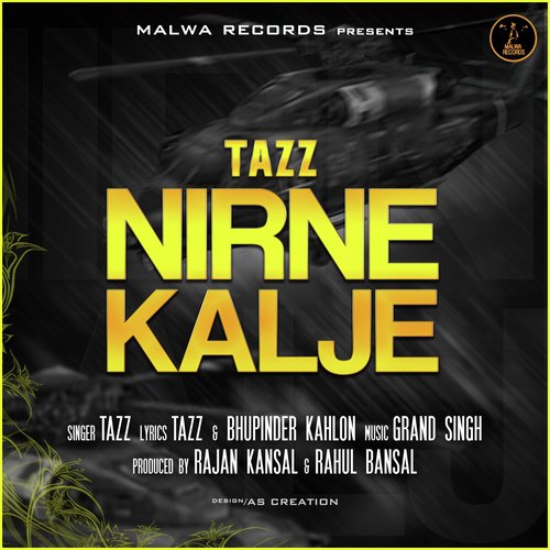 Nirne Kalje by Tazz - Download on PagalFree