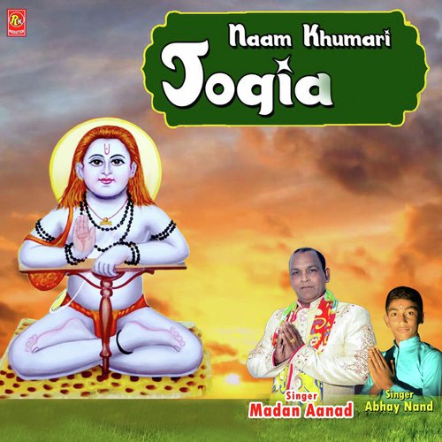 Naam Khumari Jogia by Madan Anand, Abhay Nand - Download on PagalFree