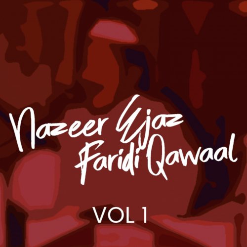 Bhar Pani Veda by Nazir Ejaz Faridi Qawwal - Download on PagalFree