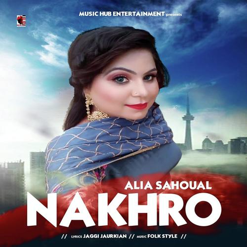 Nakhro by Folk Styal - Download on PagalFree
