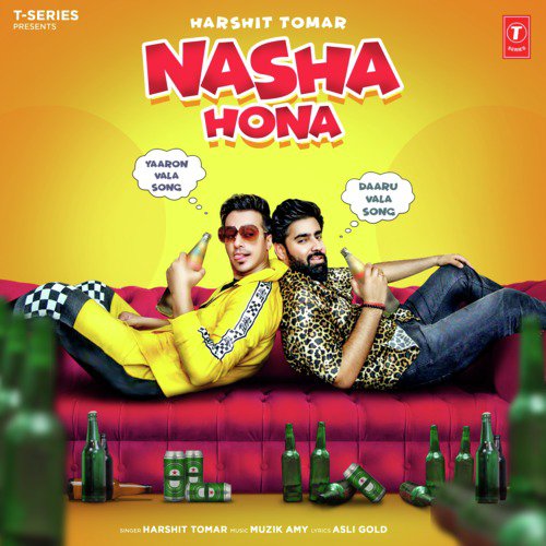 Nasha Hona by Harshit Tomar, Muzik Amy - Download on PagalFree