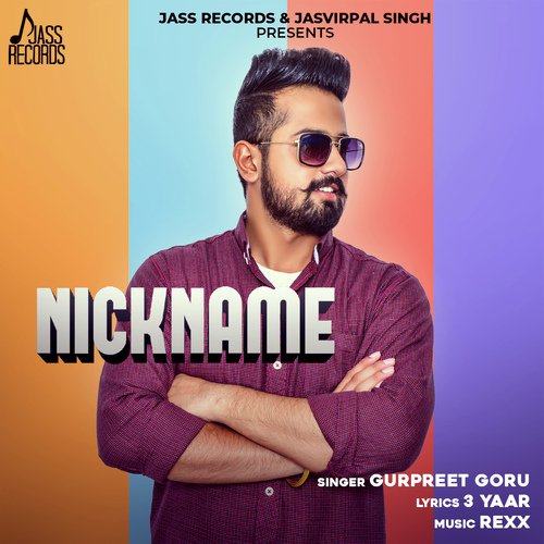Nick Name by Gurpreet Goru - Download on PagalFree