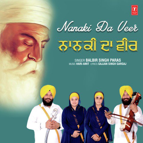 Nanaki Da Veer by Balbir Singh Paras - Download on PagalFree