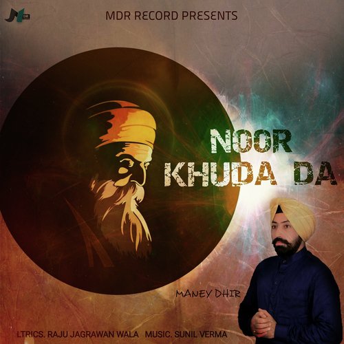 Noor Khuda Da by Maney Dhir - Download on PagalFree