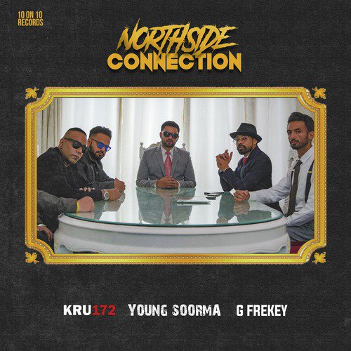 Northside Connection by Kru172, G-Frekey, Young Soorma - Download on PagalFree