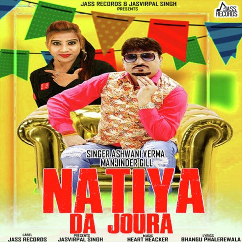 Natiya da Joura by Manjinder Gill, Ashwani Verma - Download on PagalFree