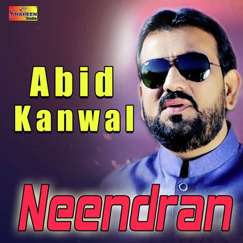 Neendran by Abid Kanwal - Download on PagalFree