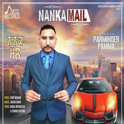 Nanka Mail by Parminder Pamma - Download on PagalFree