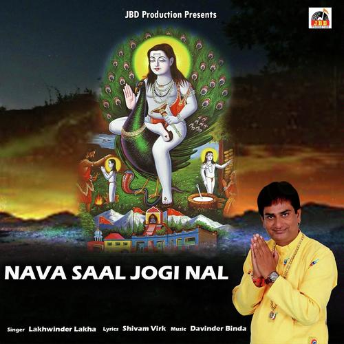 Nava Saal Jogi Naal by Lakhwinder Lakha - Download on PagalFree