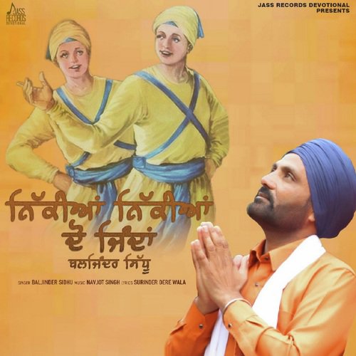 Nikkiyan Nikkiyan Do Jinda by Baljinder Sidhu - Download on PagalFree