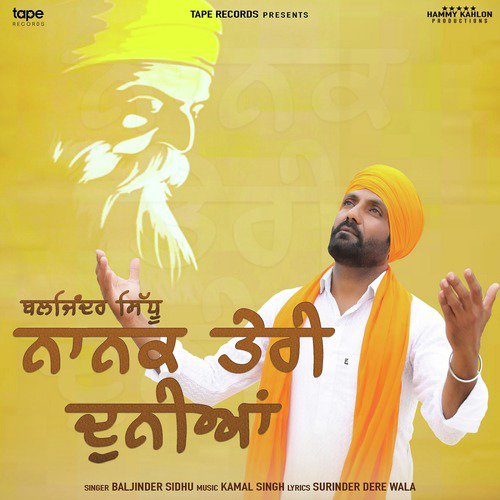 Nanak Teri Dunia by Baljinder Sidhu - Download on PagalFree