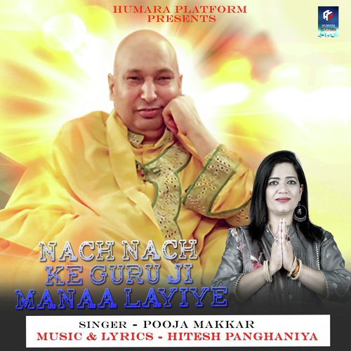 Nach Nach Ke Guru Ji Manaa Layiye by Pooja Makkar - Download on PagalFree