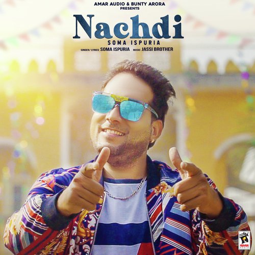 Nachdi by Soma Ispuria - Download on PagalFree