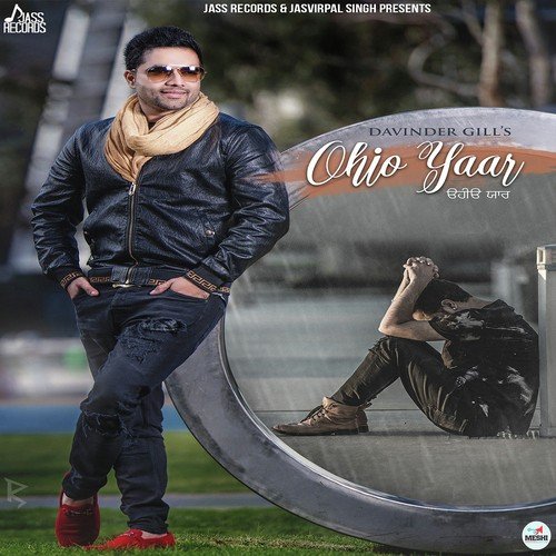 Ohio Yaar by Davinder Gill - Download on PagalFree