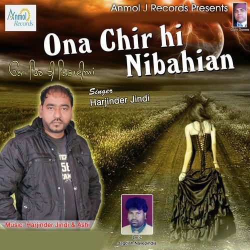Ona Chir Hi Nibahian by Harjinder Jindi, Harjinder Jindi - Download on PagalFree