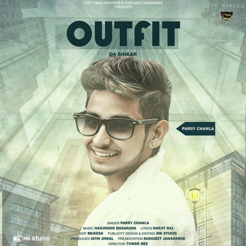 Outfit Da Shikar by Parry Chawala - Download on PagalFree